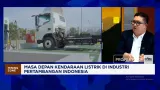 Infrastruktur Jadi Tantangan Ekspansi Kendaraan Listrik Niaga di Sektor Tambang